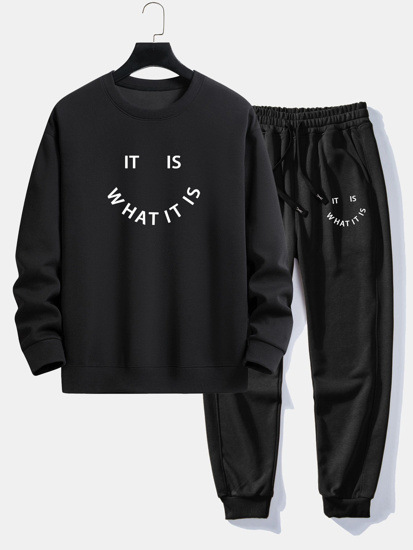 It Is What It Is Print Relax Fit Crew Neck Sweatshirt & Jogging Pants