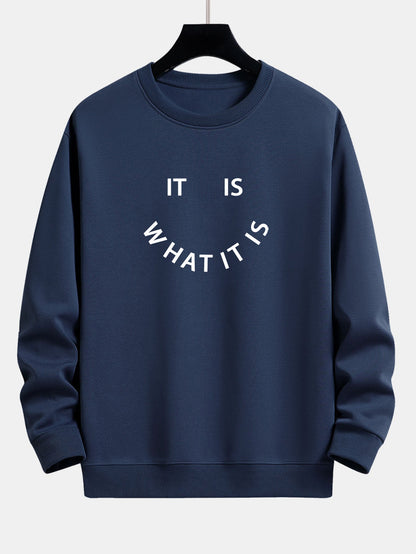 It Is What It Is Print Relax Fit Crew Neck Sweatshirt & Jogging Pants