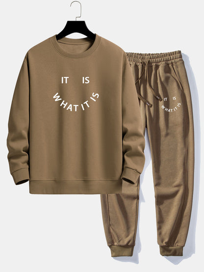 It Is What It Is Print Relax Fit Crew Neck Sweatshirt & Jogging Pants