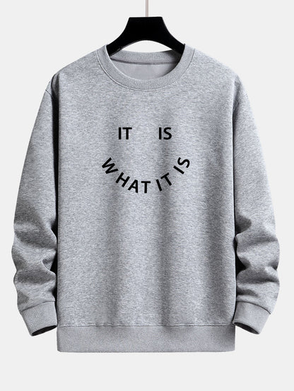 It Is What It Is Print Relax Fit Crew Neck Sweatshirt & Jogging Pants