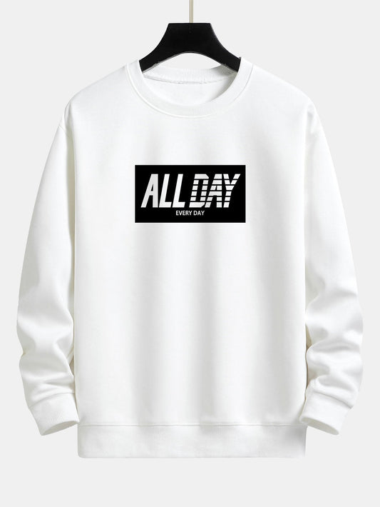 All Day Slogan Print Relax Fit Sweatshirt