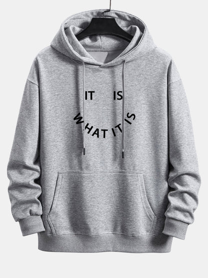 It Is What It Is Print Relax Fit Hoodie