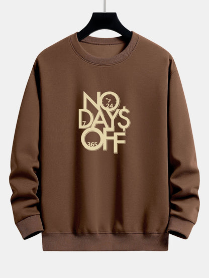 No Days Off Print Relax Fit Sweatshirt