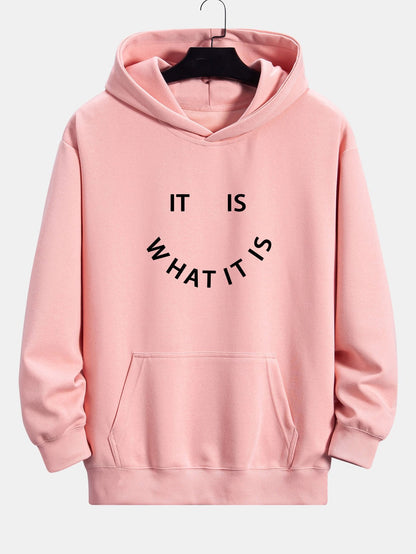 It Is What It Is Print Relax Fit Hoodie