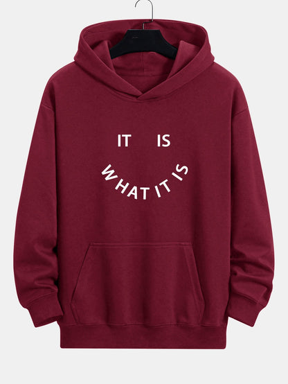 It Is What It Is Print Relax Fit Hoodie