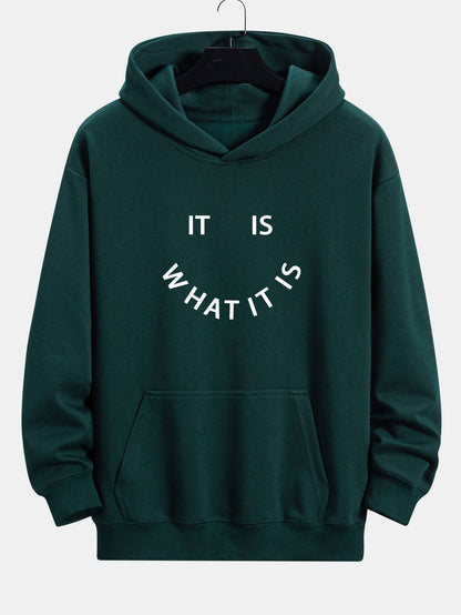 It Is What It Is Print Relax Fit Hoodie