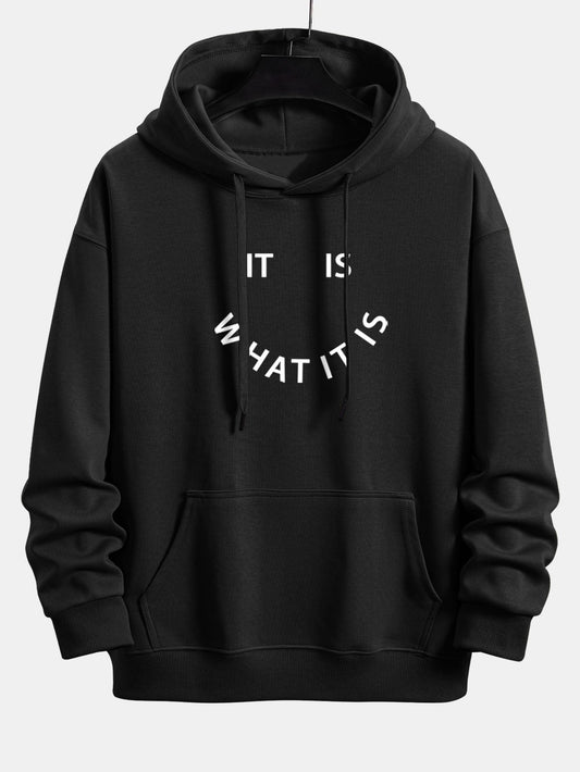 It Is What It Is Print Relax Fit Hoodie