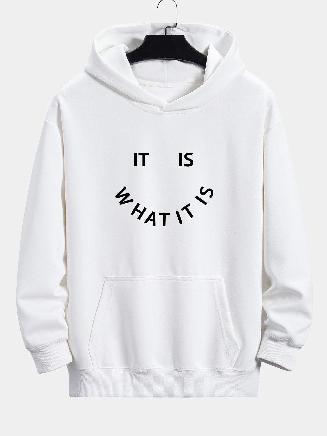 It Is What It Is Print Relax Fit Hoodie