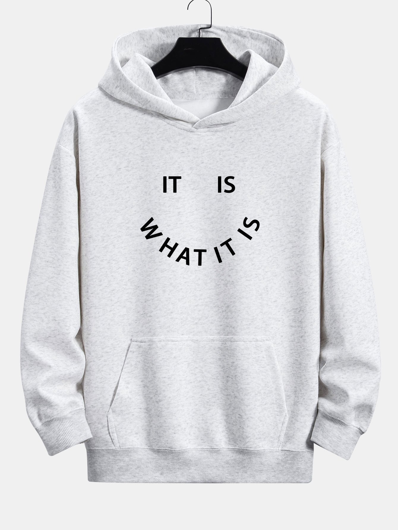 It Is What It Is Print Relax Fit Hoodie