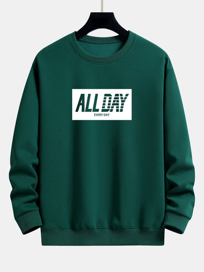 All Day Slogan Print Relax Fit Sweatshirt