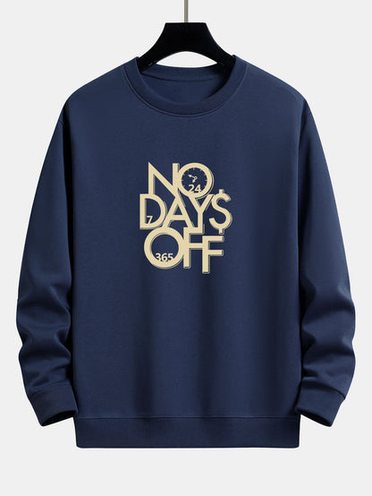 No Days Off Print Relax Fit Sweatshirt